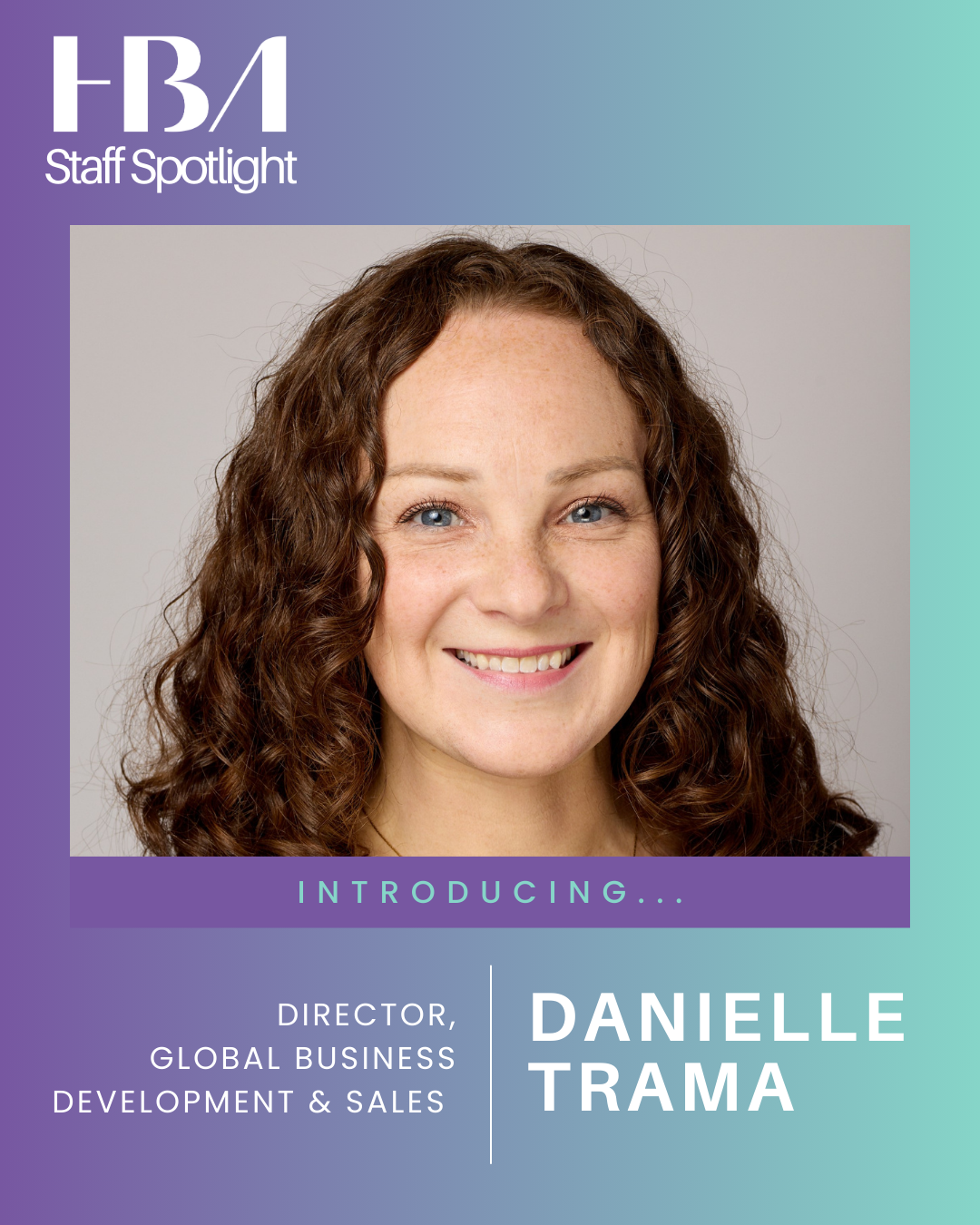 Danielle Trama Staff Spotlight